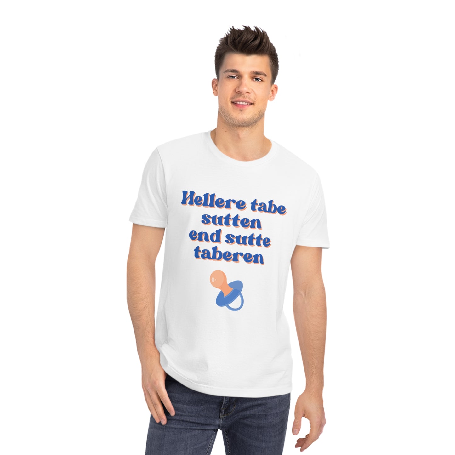 "hellere tabe sutten end sutte taberen" | oversized unisex citat t-shirt