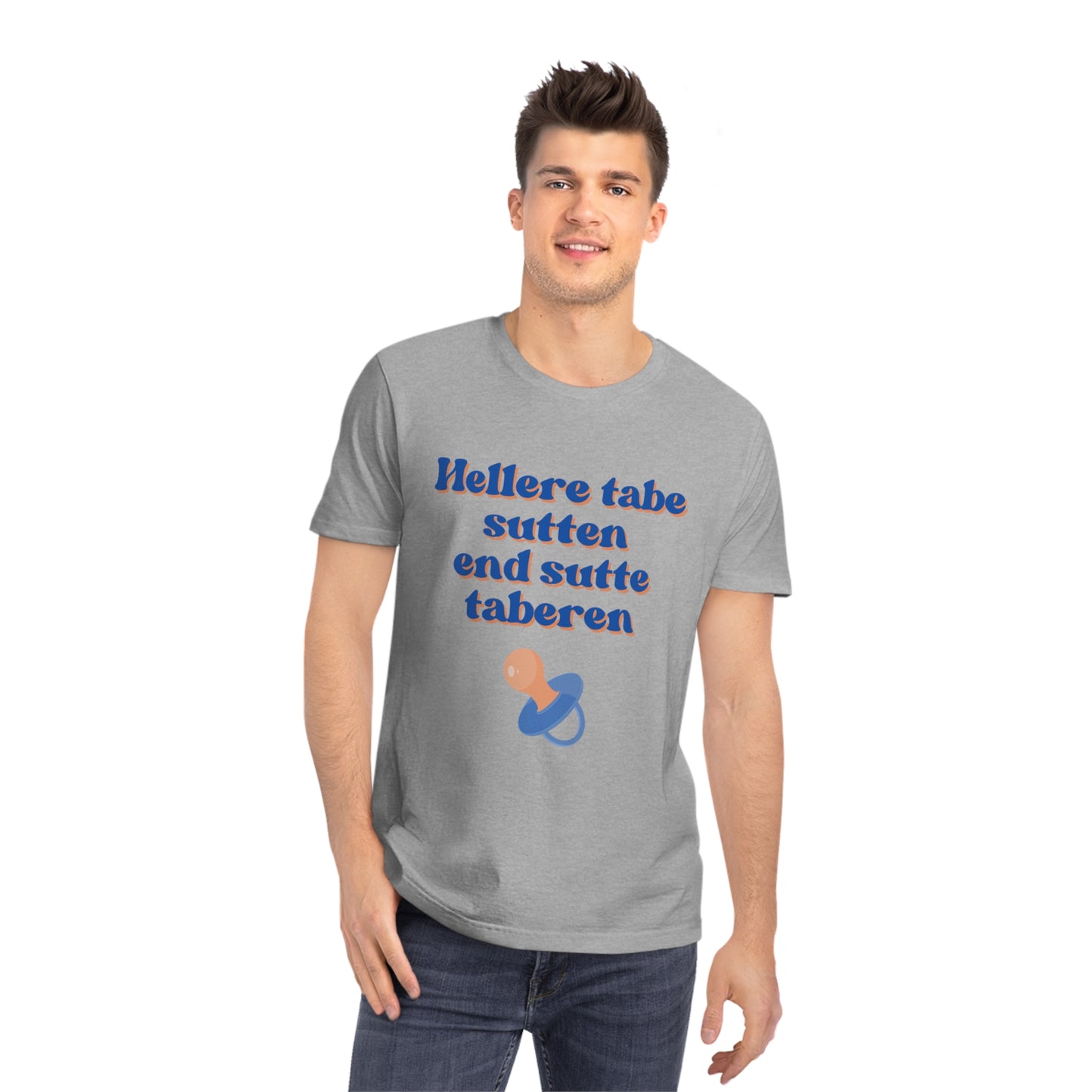 "hellere tabe sutten end sutte taberen" | oversized unisex citat t-shirt