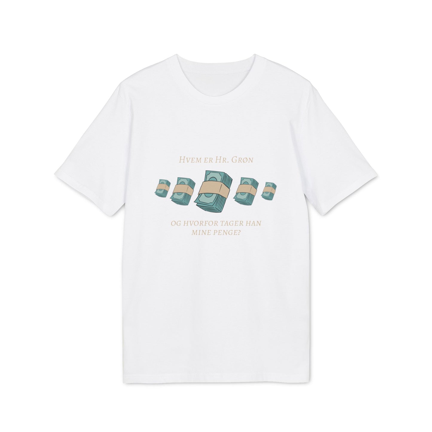 "hvem er hr. grøn ...?" │ unisex citat t-shirt